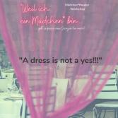 A dress is not a yes